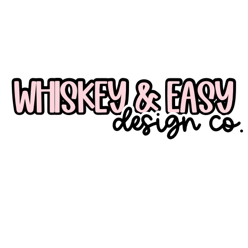 Whiskey & Easy Design Co.